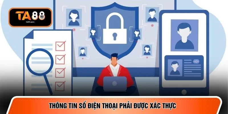 Thông tin số điện thoại phải được xác thực 